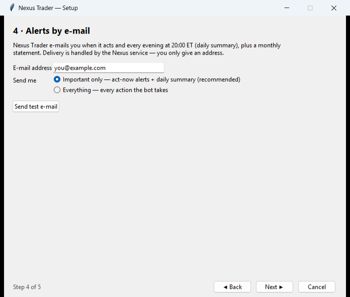 Step 4: the alert address, and how much you want to hear.